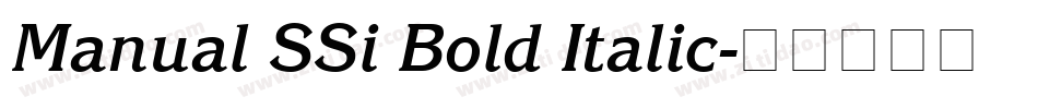 Manual SSi Bold Italic字体转换